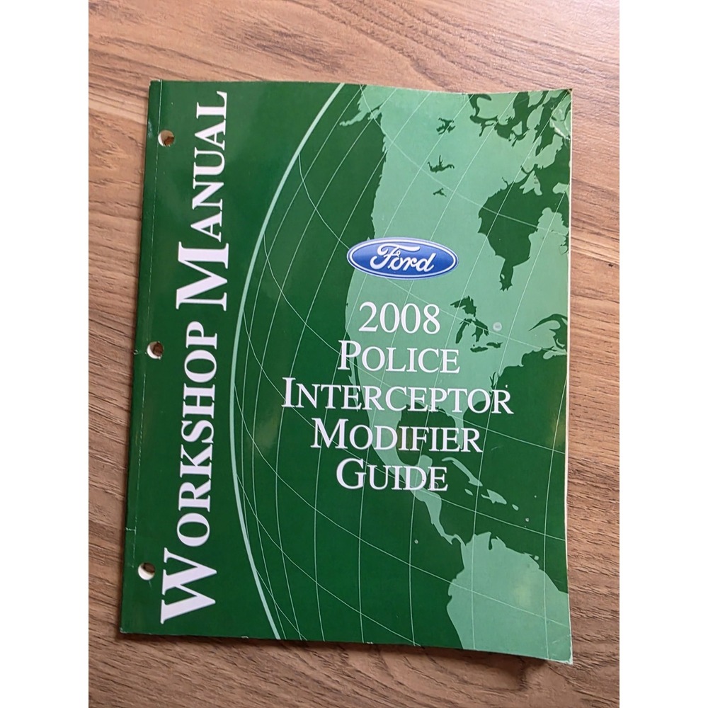 2008 Ford Police Interceptor Modifier Guide Original Workshop Repair Manual